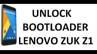 HOWTO UNLOCK BOOTLOADER  ZUK Z1  D Tech Terminal [upl. by Ecineg988]