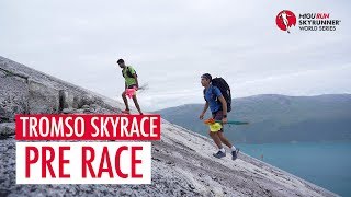 TROMSO SKYRACE 2018  PRE RACE  SWS18  Skyrunning [upl. by Stimson]