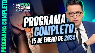 DPC con Nacho Lozano  Programa completo del 15 de enero de 2024 [upl. by Rhee]