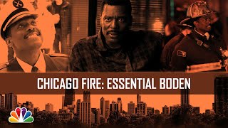 Essential Boden  Chicago Fire [upl. by Solitta]