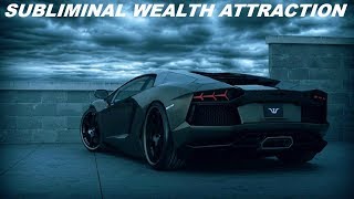 Subliminal Wealth Attraction Audio  Visual [upl. by Nonac]