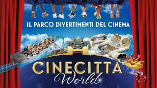 Cinecittà World il Parco divertimenti del Cinema [upl. by Higginson]