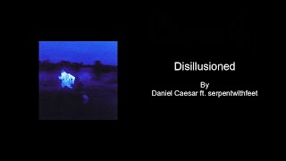 Disillusioned by Daniel Caesar  Karaoke with BACKING VOCALS [upl. by Antrim]