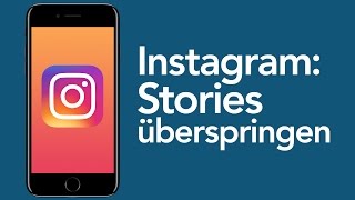 Instagram Tricks Stories überspringen  stummschalten [upl. by Adelia]