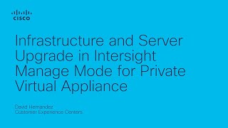 Upgrade InfrastructureServer Firmware in Managed Mode for Intersight Private Virtual Appliance [upl. by Wey531]