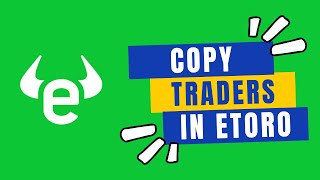 How to Copy Traders in Etoro in 2024 [upl. by Blen192]