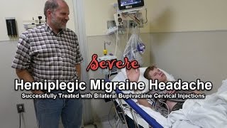 Hemiplegic Migraine Successfully Treated with Bupivacaine Cervical Injections [upl. by Notsag]