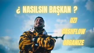 UZI x CASHFLOW x ORGANIZE  NASILSIN BAŞKAN [upl. by Raddatz]