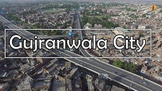 Gujranwala City Tour  Gujranwala in Pakistan Travel Guide [upl. by Ohara357]