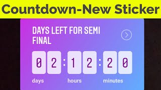 How To Use Countdown Timer Feature On Instagram StoryInsta New Update [upl. by Nirat]