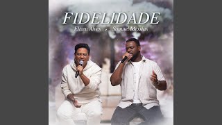 Fidelidade [upl. by Jasen]