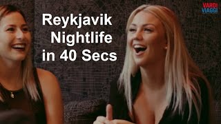 Reykjavik Nightlife in 40 Secs [upl. by Ahseined]