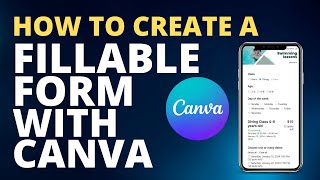 How to Create a Fillable Form with Canva [upl. by Rodrique]