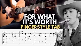 For What Its Worth Fingerstyle Tab  Buffalo Springfield [upl. by Audre565]