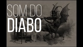 Trítono som do diabo e igreja católica Verdade ou Mentira [upl. by Berneta569]