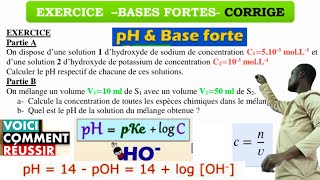 Base ForteéquationConcentration volumiquepH14logHOpH mélange [upl. by Radbun942]