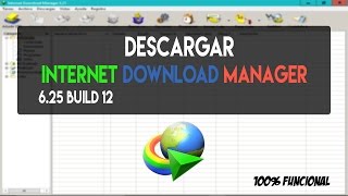 Descargar Internet Download Manager 625 build 12 Full Español  Crack  2019 [upl. by Siulesoj]