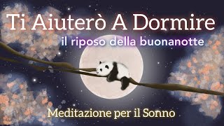 BodyScan per Dormire  Meditazione Guidata per il Sonno [upl. by Gael615]