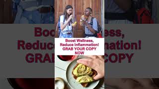 Boost Wellness Reduce InflammationGRAB YOUR COPY NOW bariatric food 2024 howto bariatriclife [upl. by Nochur74]