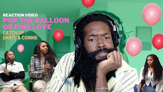 Pop the Balloon Daryl amp Connie Catch Up Reaction Video [upl. by Nallek]