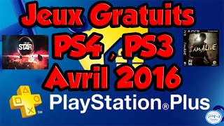 Jeux Gratuits PS4  PS3  PS VITA AVRIL 2016  PS Plus [upl. by Ahsiret]