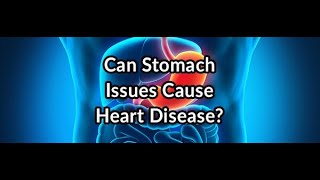 Roemheld Syndrome Stomach Issues Can Cause Heart Disease and Arrhythmia [upl. by Notsle736]