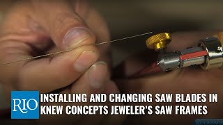 Installing and Changing Saw Blades in Knew Concepts Jewelers Saw Frames [upl. by Lorrimor]