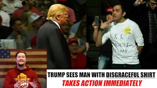 Trump TAKES ACTION when man with DISGRACEFUL shirt appears at rally [upl. by Clevey907]