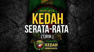 KEDAHSERATARATA  VIDEO LIRIK [upl. by Nailil397]