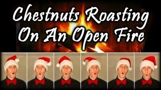 Chestnuts Roasting On An Open Fire The Christmas Song  One Man Barbershop Choir  Julien Neel [upl. by Dorreg]