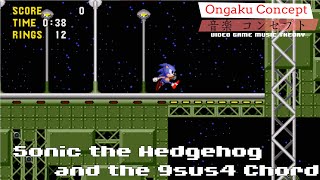 Sonic the Hedgehog and the 9sus4 Chord  Ongaku Concept Video Game Music Theory [upl. by Wyne]