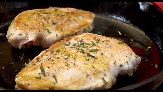 Pan Roasted Chicken Breast in 15 min with Rosemary Butter Sauce  Christine Cushing [upl. by Amarette]