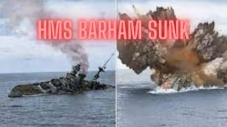 HMS Barham sinking footage WW2  Forgotten History [upl. by Lupien555]