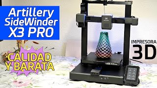 IMPRESORA 3D BUENA y BARATA ✅ Artillery SW X3 PRO  Opiniones y Review [upl. by Solim]