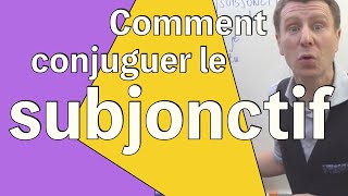 Subjonctif Comment conjuguer le subjonctif présent en français [upl. by Natalie]