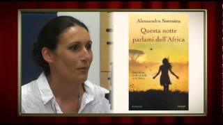 quotQuesta notte parlami dellAfricaquot il romanzo desordio di Alessandra Soresina [upl. by Drewett]