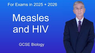 GCSE Biology Revision quotMeasles and HIVquot [upl. by Naashar392]