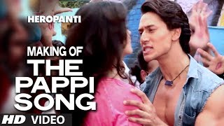 Making of The Pappi Song  Heropanti  Tiger Shroff Kriti Sanon  Manj Feat Raftaar [upl. by Zipah503]