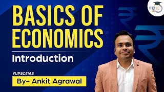 Basics of Economics  Introduction  Live Foundation Batch  StudyIQ IAS [upl. by Venus]