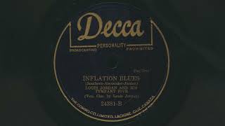 1948 LOUIS JORDAN Inflation Blues  78 RPM Record [upl. by Balcke392]