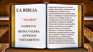 ORIGINAL LA BIBLIA EL LIBRO DE LOS quot SALMOS quot COMPLETO REINA VALERA ANTIGUO TESTAMENTO [upl. by Kamat]