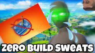 ZERO BUILD SWEATS Fortnite [upl. by Diehl198]