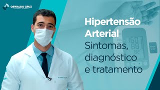 Pressão alta hipertensão arterial  Sintomas diagnóstico e tratamento [upl. by Trebo]