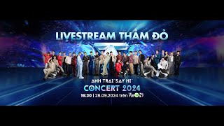 Livestream Thảm Đỏ Anh Trai quotSay Hiquot Concert 2024 [upl. by Arretak16]