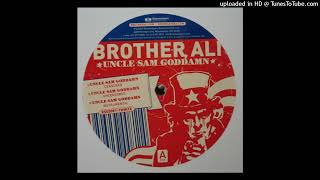 Brother Ali  Uncle Sam Goddamn Uncensored [upl. by Niveek]