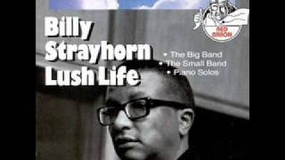 BILLY STRAYHORN sings and plays LUSH LIFE [upl. by Merissa]