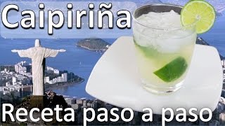 Como Hacer Una Caipiriña Paso A Paso  Receta Caipirinha Brasileña [upl. by Urbas]