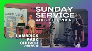 10am service at Lambrick  August 11 2024 [upl. by Nylodnewg]