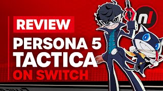 Persona 5 Tactica Nintendo Switch Review  Is It Worth It [upl. by Hadrian922]