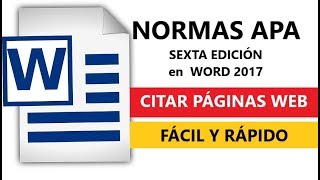 NORMAS APA CITAR PÁGINAS WEB SEXTA EDICIÓN 2017 EN WORD [upl. by Ewnihc411]